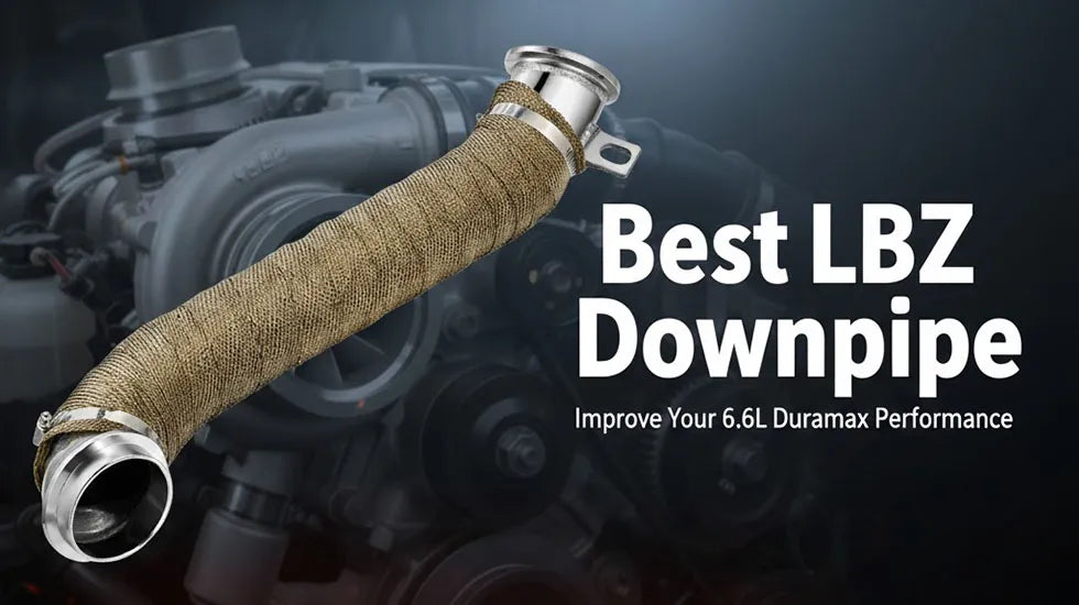 Best LBZ Downpipe: Improve Your 6.6L Duramax Performance