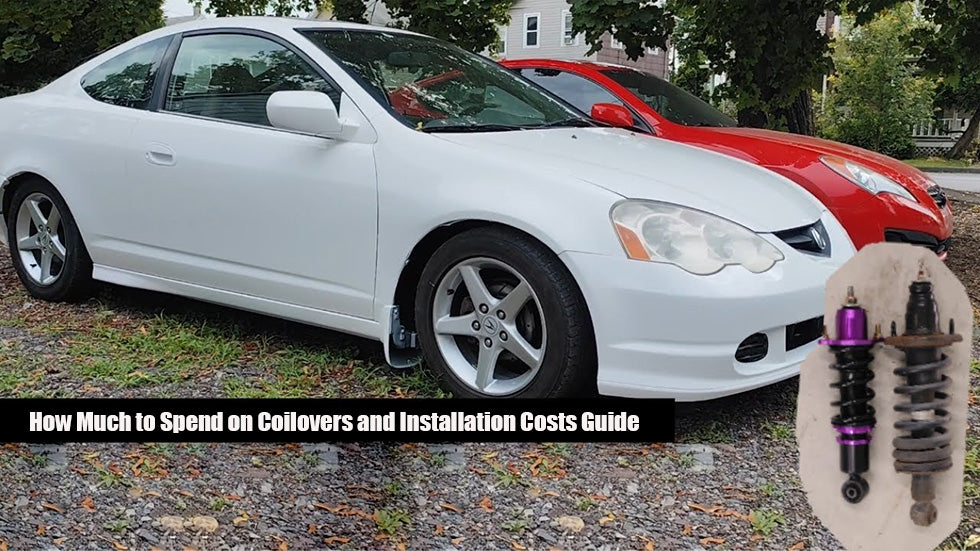 How Much to Spend on Coilovers and Installation Costs Guide